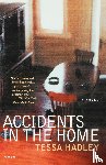 Hadley, Tessa - Accidents in the Home