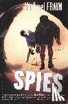 Frayn, Michael - Spies