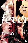 Riley, Tim - Fever