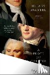 Mantel, Hilary - A Place of Greater Safety