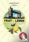 ANDREA LEVY - FRUIT OF THE LEMON