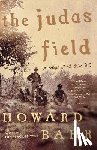 Bahr, Howard - The Judas Field