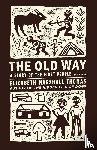 Thomas, Elizabeth Marshall - The Old Way