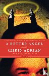 Adrian, Chris - A Better Angel