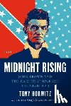 Horwitz, Tony - Midnight Rising: John Brown and the Raid That Sparked the Civil War