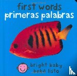 Priddy, Roger - Bilingual Bright Baby First Words / Primeras palabras