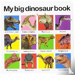 Priddy Bicknell Books - My Big Dinosaur Book