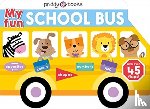 Priddy, Roger - My Fun School Bus Lift-the-flap