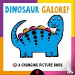 Priddy, Roger - Changing Picture Book: Dinosaur Galore!