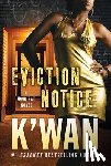 K'Wan - EVICTION NOTICE