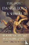 Smith, David Livingstone - The Most Dangerous Animal