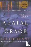 Penny, Louise - A Fatal Grace