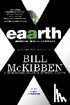 BILL MCKIBBEN - EAARTH