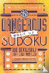 Shortz, Will - Will Shortz Presents the Dangerous Book of Sudoku
