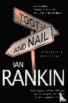 Rankin, Ian - Tooth and Nail