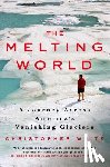 White, Director Christopher (Ashmolean Museum) - The Melting World