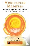 Breggin, Peter R. - Medication Madness