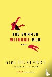 Hustvedt, Siri - Summer Without Men