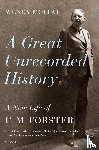 Moffat, Wendy - Great Unrecorded History