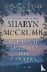 Mccrumb, Sharyn - The Devil Amongst the Lawyers