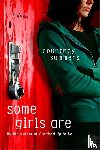 Summers, Courtney - Summers, C: Some Girls Are