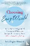 Rogers Hamrick, Julia - Choosing Easy World