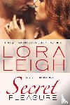 Leigh, Lora - Secret Pleasure