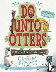 Laurie Keller - Do Unto Otters