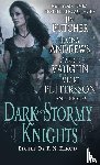  - Dark and Stormy Knights