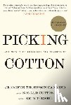 Thompson-Cannino, Jennifer, Cotton, Ronald, Torneo, Erin - Picking Cotton