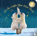 Tillman, Nancy - On the Night You Were Born