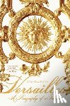Spawforth, Tony - Versailles