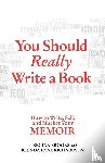Brooks, Regina - YOU SHOULD REALLY WRITE A BOOK