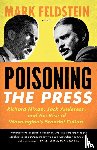 Feldstein, Mark - Poisoning the Press
