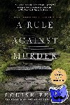 Penny, Louise - A Rule Against Murder - A Chief Inspector Gamache Novel