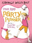 Holt, Kimberly Willis - Piper Reed, Party Planner
