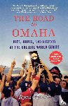 Mcgee, Ryan - The Road to Omaha