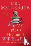 Scottoline, Lisa - Why My Third Husband Will Be a Dog