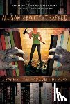 Roux, Madeleine - Allison Hewitt Is Trapped