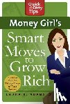 Adams, Laura D - Money Girl's Smart Moves to Grow Rich