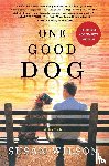 Wilson, Susan - One Good Dog