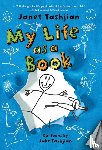 Tashjian, Janet - My Life as a Book