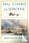 O'Brien, Michael - Mrs. Adams in Winter