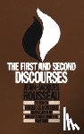 Masters, Roger - The First and Second Discourses: By Jean-Jacques Rousseau