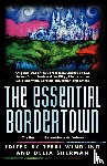  - Essential Bordertown: a Travellers' Guide to the Edge of Faerie