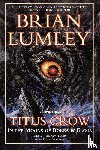 Lumley, Brian - Titus Crow, Volume 3