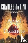 Charles de Lint - Angel of Darkness
