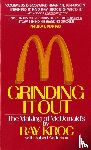Kroc, Ray - Kroc, R: Grinding It Out