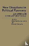 Leons, M Barbara, Rothstein, Frances - New Directions in Political Economy