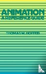 Hoffer, Thomas W. - Animation - A Reference Guide